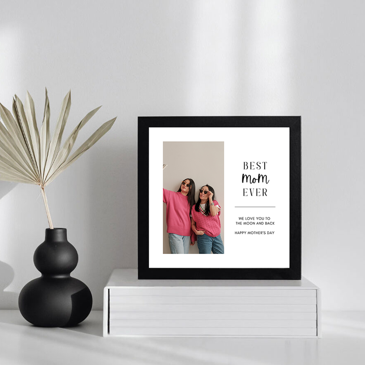 Best Mom Frame - Personalised Picture