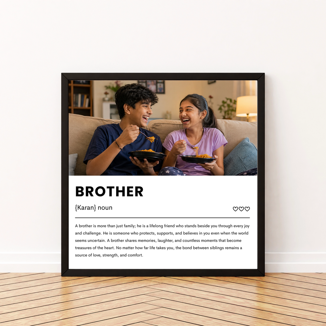 My Brother Frame