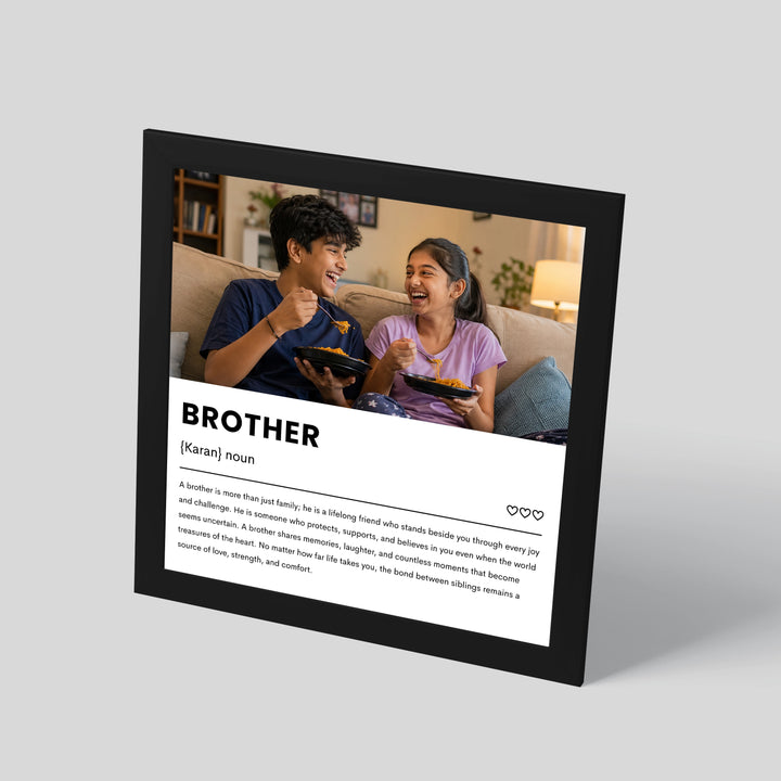 My Brother Frame