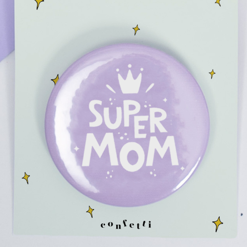 Super Mom Badge